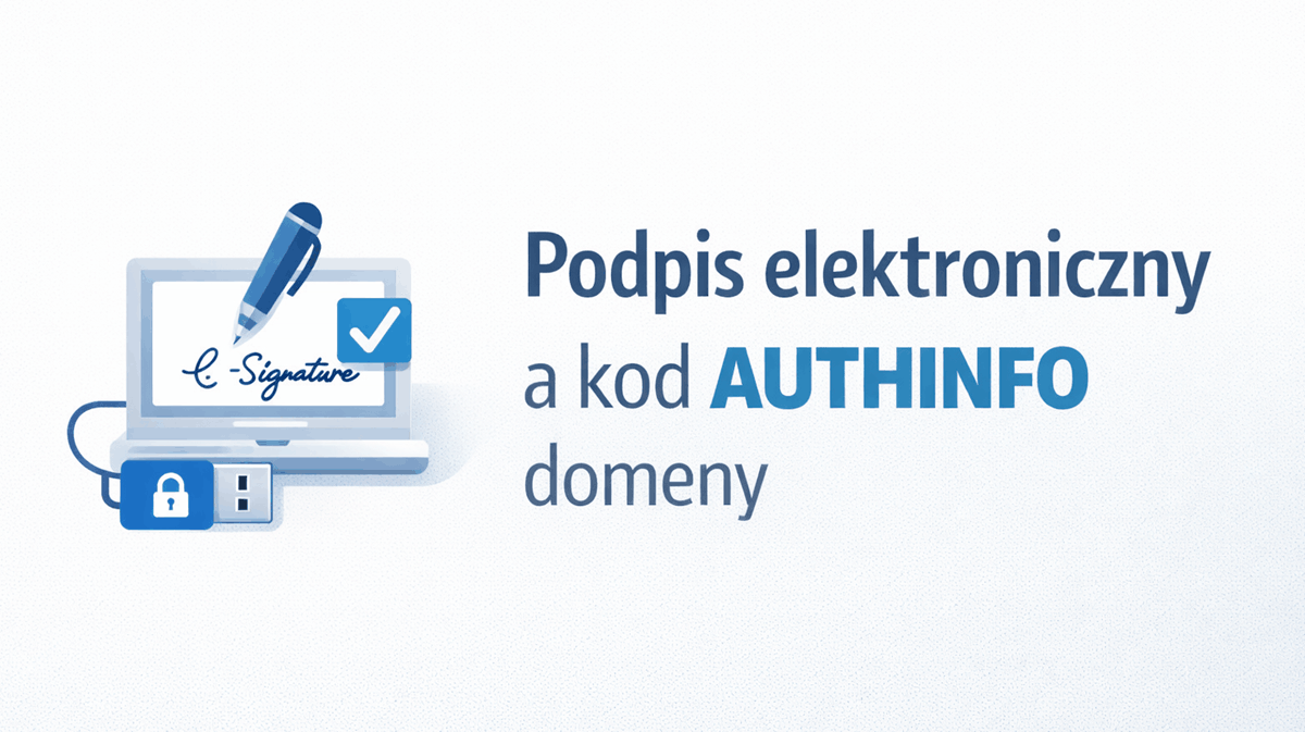 podpis elektroniczny do kodu authinfo domeny